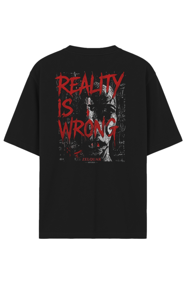 ZELQUAR™ Reality Is Wrong Oversized Premium Heavyweight T-Shirt – 7.5 oz Streetwear Graphic Tee
