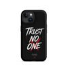 ZELQUAR™ Trust No One Premium MagSafe® tough case for iPhone® | Streetwear Edition
