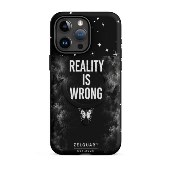 ZELQUAR™ Reality Is Wrong Premium MagSafe® tough case for iPhone® | Dark Aesthetic Edition