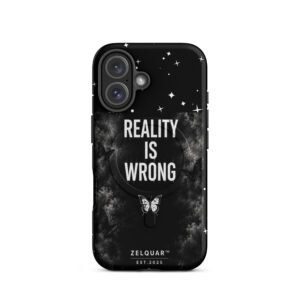 ZELQUAR™ Reality Is Wrong Premium MagSafe® tough case for iPhone® | Dark Aesthetic Edition