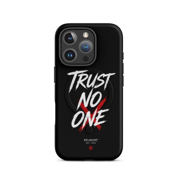 ZELQUAR™ Trust No One Premium MagSafe® tough case for iPhone® | Streetwear Edition