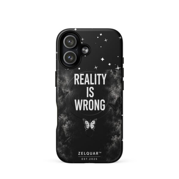 ZELQUAR™ Reality Is Wrong Premium MagSafe® tough case for iPhone® | Dark Aesthetic Edition