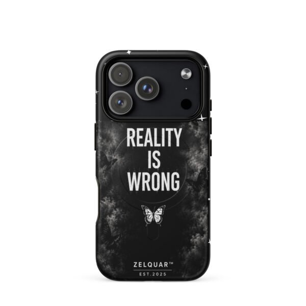 ZELQUAR™ Reality Is Wrong Premium MagSafe® tough case for iPhone® | Dark Aesthetic Edition