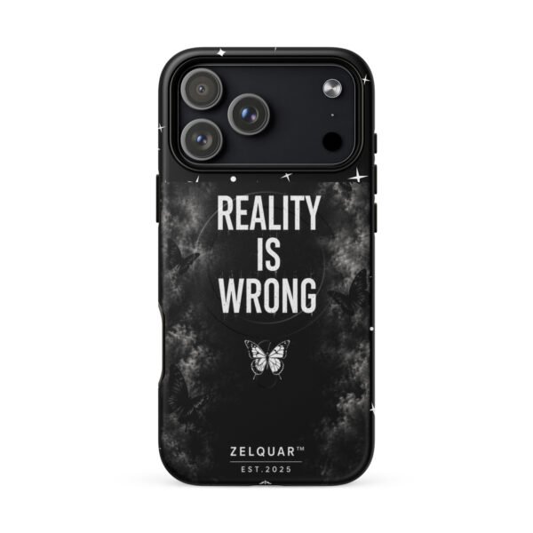 ZELQUAR™ Reality Is Wrong Premium MagSafe® tough case for iPhone® | Dark Aesthetic Edition